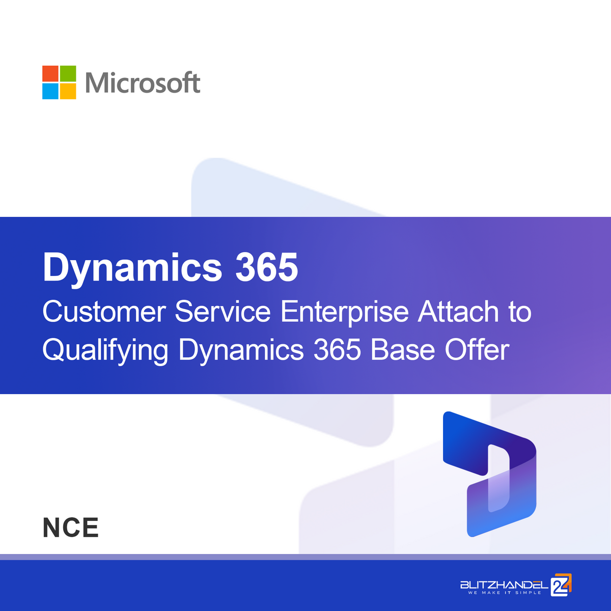 Dynamics 365 Customer Service Professional Adjuntar a la Oferta Base Calificativa de Dynamics 365 (NCE)